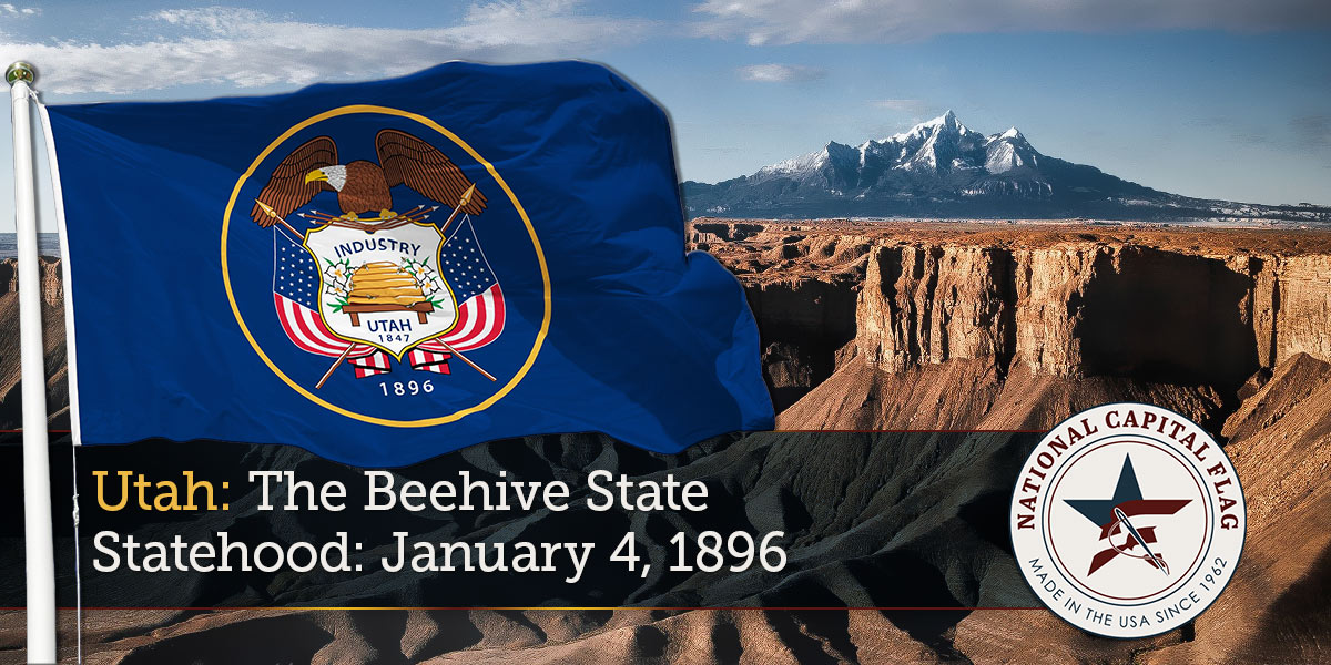 Utah Statehood Utah Statehood and State Flag